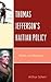 Thomas Jefferson's Haitian Policy: Myths and Realities