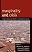 Marginality and Crisis: Glo...