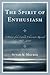 The Spirit of Enthusiasm: A History of the Catholic Charismatic Renewal, 1967-2000