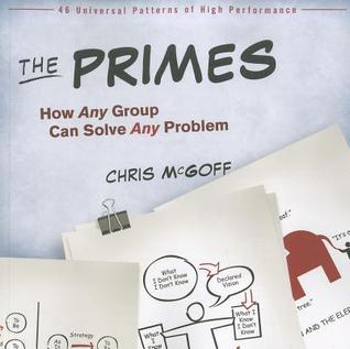 The Primes: How Any Group Can Solve Any Problem (Paperback)