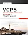 VCP5 VMware Certified Professional on vSphere 5 Study Guide: Exam VCP-510