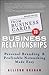 From Business Cards to Business Relationships: Personal Branding and Profitable Networking Made Easy
