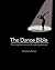 The Dance Bible: The Complete Resource for Aspiring Dancers