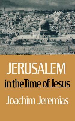 Jerusalem in the Time of Jesus (Paperback)