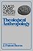 Theological Anthropology