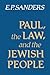 Paul, the Law, and the Jewi...