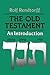 The Old Testament by Rolf Rendtorff