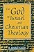 The God of Israel and Christian Theology