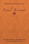 Final Account: Paul's Letter to the Romans Final Account: Paul's Letter to the Romans