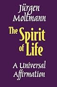 The Spirit of Life: A Universal Affirmation