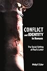 Conflict and Identity in Romans: The Social Setting of Paul's Letter