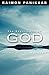 The Experience of God by Raimon Panikkar