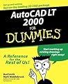 AutoCAD LT 2000 for Dummies AutoCAD LT 2000 for Dummies