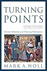 Turning Points by Mark A. Noll