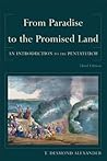 From Paradise to the Promised Land by T. Desmond Alexander From Paradise to the Promised Land by T. Desmond Alexander