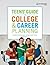 Teens' Guide to College & Career Planning