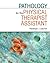 Pathology for the Physical Therapist Assistant