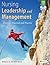 Nursing Leadership and Management: Theories, Processes and Practice