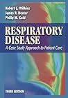 Respiratory Disease: A Case Study Approach to Patient Care Respiratory Disease: A Case Study Approach to Patient Care