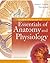Essentials of Anatomy and Physiology by Valerie C. Scanlon