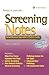 Screening Notes by Dawn Gulick