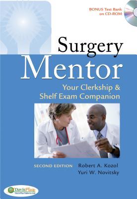 Surgery Mentor: Your Clerkship & Shelf Exam Companion