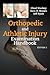 Orthopedic & Athletic Injury Examination Handbook by Chad Starkey