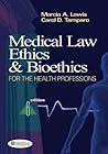 Medical Law, Ethics and Bioethics for Health Professions