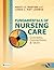 Fundamentals of Nursing Care: Concepts, Connections & Skills [With CDROM] [FUNDAMENTALS OF NURSING C-W/CD] [Paperback]