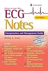 ECG Notes: Interpretation and Management Guide ECG Notes: Interpretation and Management Guide