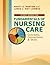 Study Guide for Fundamentals of Nursing Care: Concepts, Connections & Skills