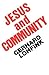 Jesus and Community: The So...