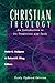 Christian Theology: An Introduction to Its Traditions and Tasks
