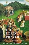 The Lord's Prayer: A Text in Tradition