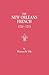 The New Orleans French, 1720-1733 : A Collection of Marriage Records Relating to the First Colonists of the Louisiana Province