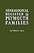 Genealogical Register of Plymouth Families
