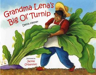Grandma Lena's Big Ol' Turnip (Albert Whitman Prairie Books (Paperback))