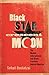 Black Star, Crescent Moon: ...