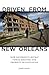 Driven from New Orleans: Ho...