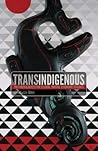Trans-Indigenous:...