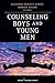 Counseling Boys and Young Men