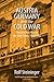 Austria, Germany, and the Cold War: From the Anschluss to the State Treaty, 1938-1955
