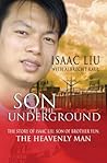Son of the Underground by Isaac Liu