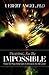 Praying For The Impossible