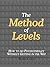 The Method of Levels: How to Do Psychotherapy Without Getting in the Way