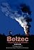 Belzec: Stepping Stone to G...