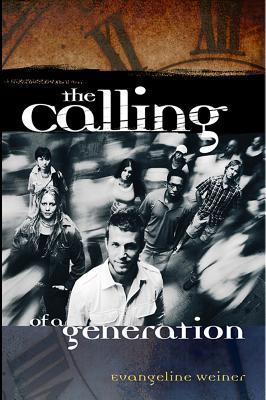 The Calling of a Generation