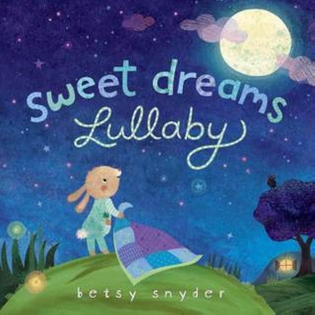 Sweet Dreams Lullaby