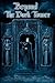 Beyond The Dark Tower