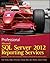 Professional Microsoft SQL ...